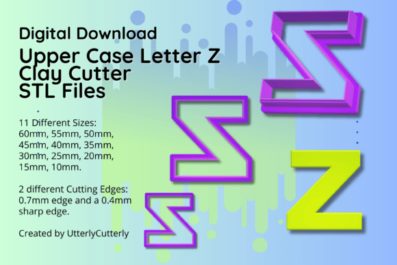 Clay Cutter STL File Upper Case Letter Z for Tools